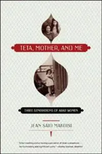 Teta, Mother, and Me