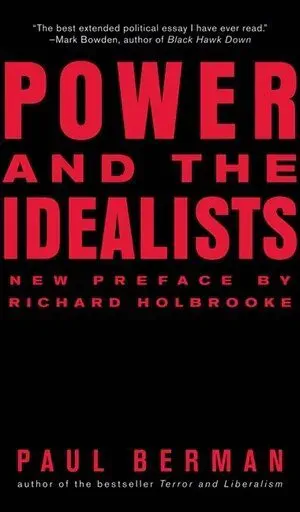 Power and the Idealists
