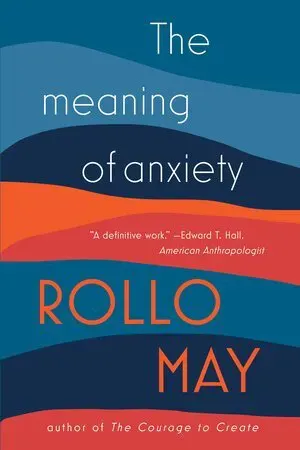 The Meaning of Anxiety