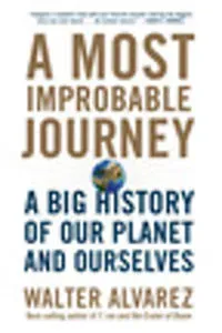 A Most Improbable Journey