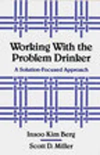 Working with the Problem Drinker