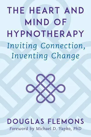 The Heart and Mind of Hypnotherapy