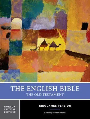 The English Bible, King James Version: The Old Testament