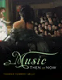 Music Then and Now