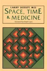 Space, Time, and Medicine