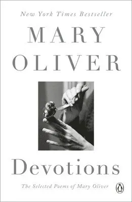 Devotions: A Read with Jenna Pick: The Selected Poems of Mary Oliver