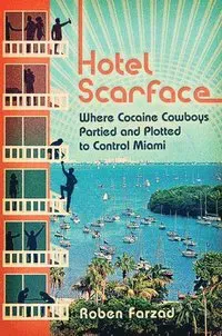 Hotel Scarface