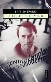 A Lie of the Mind