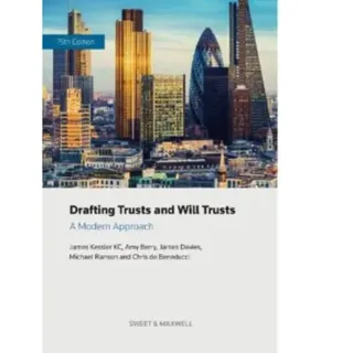 Drafting Trusts and Will Trusts