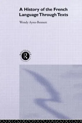History of the French Language Through Texts