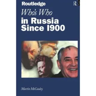 Who's Who in Russia since 1900