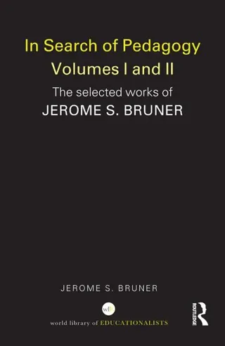 In Search of Pedagogy Volume I