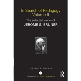 In Search of Pedagogy Volume II