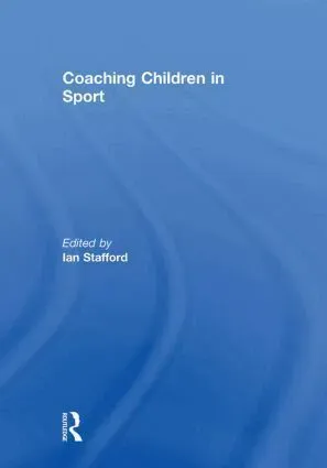 Coaching Children in Sport