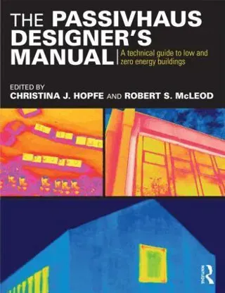 Passivhaus Designer's Manual
