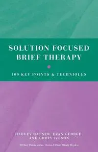 Solution Focused Brief Therapy
