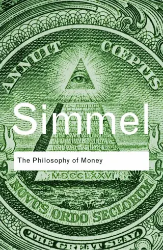 The Philosophy of Money