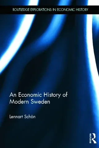 Economic History of Modern Sweden