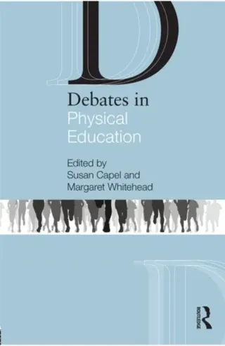Debates in Physical Education