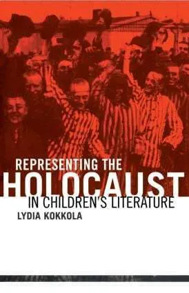 Representing the Holocaust in Children's Literature