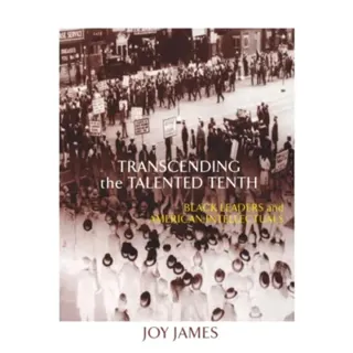 Transcending the Talented Tenth