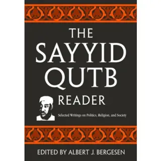 The Sayyid Qutb Reader