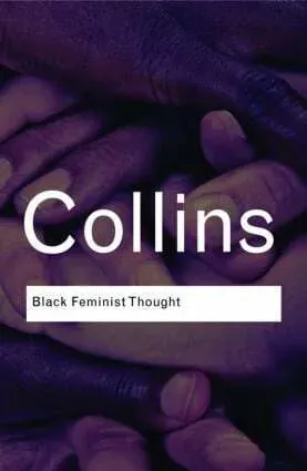 Black Feminist Thought