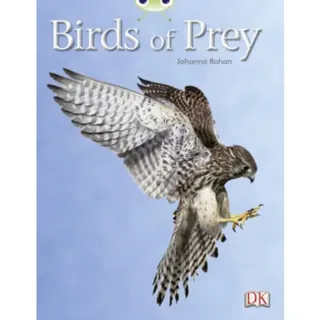 Bug Club Independent Non Fiction Year Two White A Birds of Prey