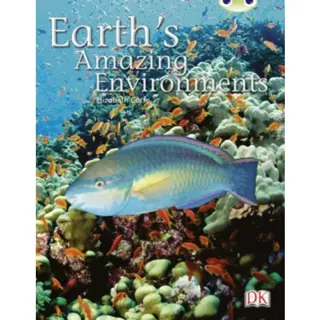 Bug Club Independent Non-Fiction Year Two White A - Earth's Amazing Environments