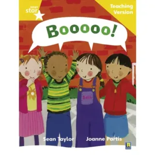 Rigby Star Phonic Guided Reading Yellow Level: Boooo! Teaching Version