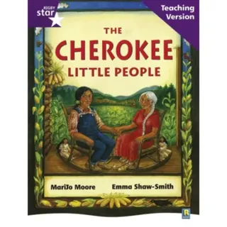 Rigby Star Guided Reading Purple Level: The Cherokee Little People Teaching Version