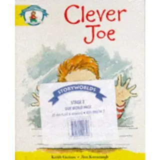 Literacy Edition Storyworlds Stage 2, Our World, Naughty Joe