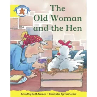 Literacy Edition Storyworlds Stage 2, Once Upon A Time World, The Old Woman and the Hen