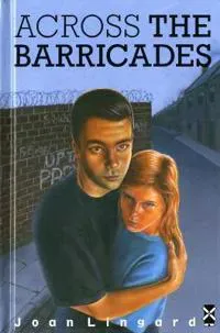 Across The Barricades