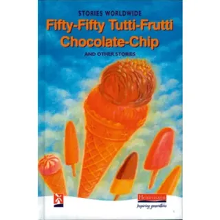 Fifty-Fifty Tutti-Frutti Chocolate Chip & Other Stories