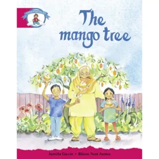 Literacy Edition Storyworlds Stage 5, Our World, The Mango Tree