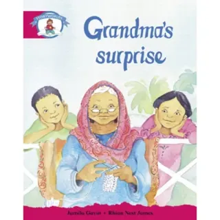 Literacy Edition Storyworlds Stage 5, Our World, Grandma's Surprise