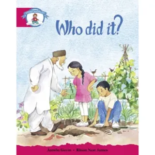 Literacy Edition Storyworlds Stage 5, Our World, Who Did It?