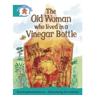 Literacy Edition Storyworlds Stage 6, Once Upon A Time World, The Old Woman Who Lived in a Vinegar Bottle