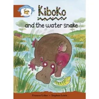 Literacy Edition Storyworlds Stage 7, Animal World, Kiboko and the Water Snake