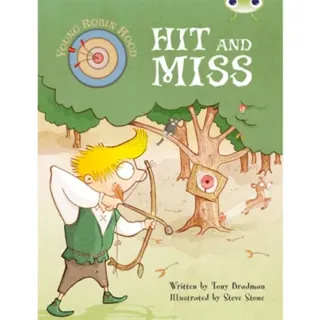 Bug Club Independent Fiction Year Two Turquoise B Young Robin Hood: Hit and Miss