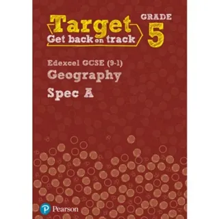 Target Grade 5 Edexcel GCSE (9-1) Geography Spec A Intervention Workbook