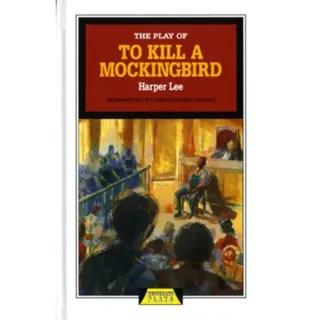 The Play of To Kill a Mockingbird