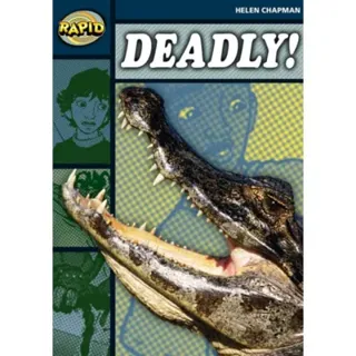 Rapid Reading: Deadly (Stage 6 Level 6B)