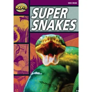 Rapid Reading: Super Snakes (Stage 1, Level 1A)