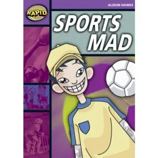 Rapid Reading: Sports Mad (Stage 1, Level 1B)