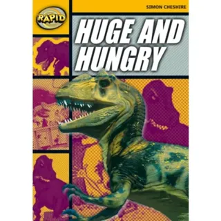 Rapid Reading: Huge and Hungry (Stage 4, Level 4A)