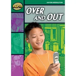 Rapid Reading: Over and Out (Stage 5, Level 5B)