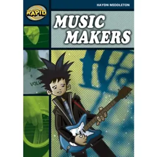 Rapid Reading: Music Makers (Stage 6 Level 6B)