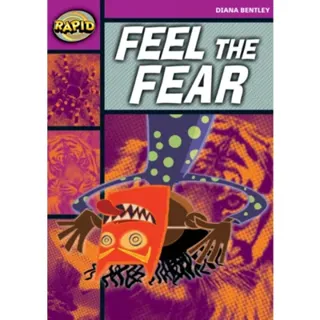 Rapid Reading: Feel the Fear (Starter Level 1B)
